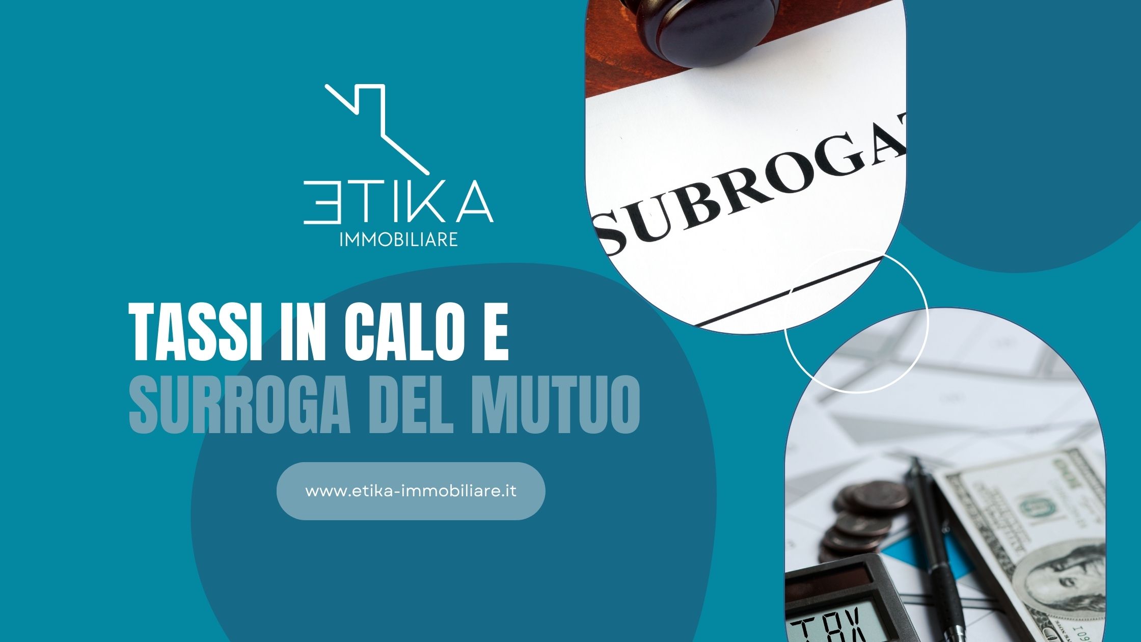 Al momento stai visualizzando Tassi in calo e surroga del mutuo