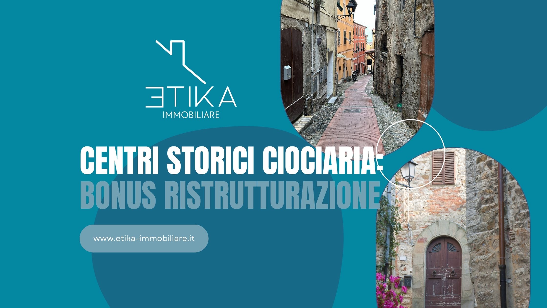 Scopri di più sull'articolo Come sfruttare i Bonus Ristrutturazione nei Centri Storici della Ciociaria
